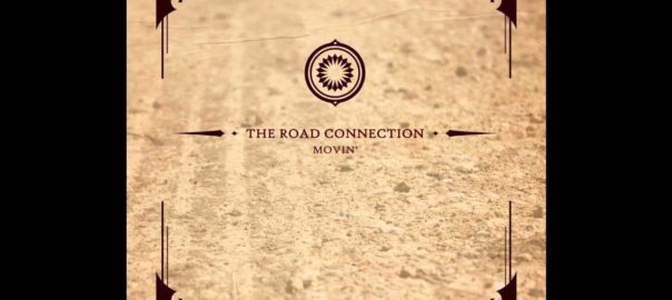 new album promo - THE ROAD CONNECTION MOVIN'